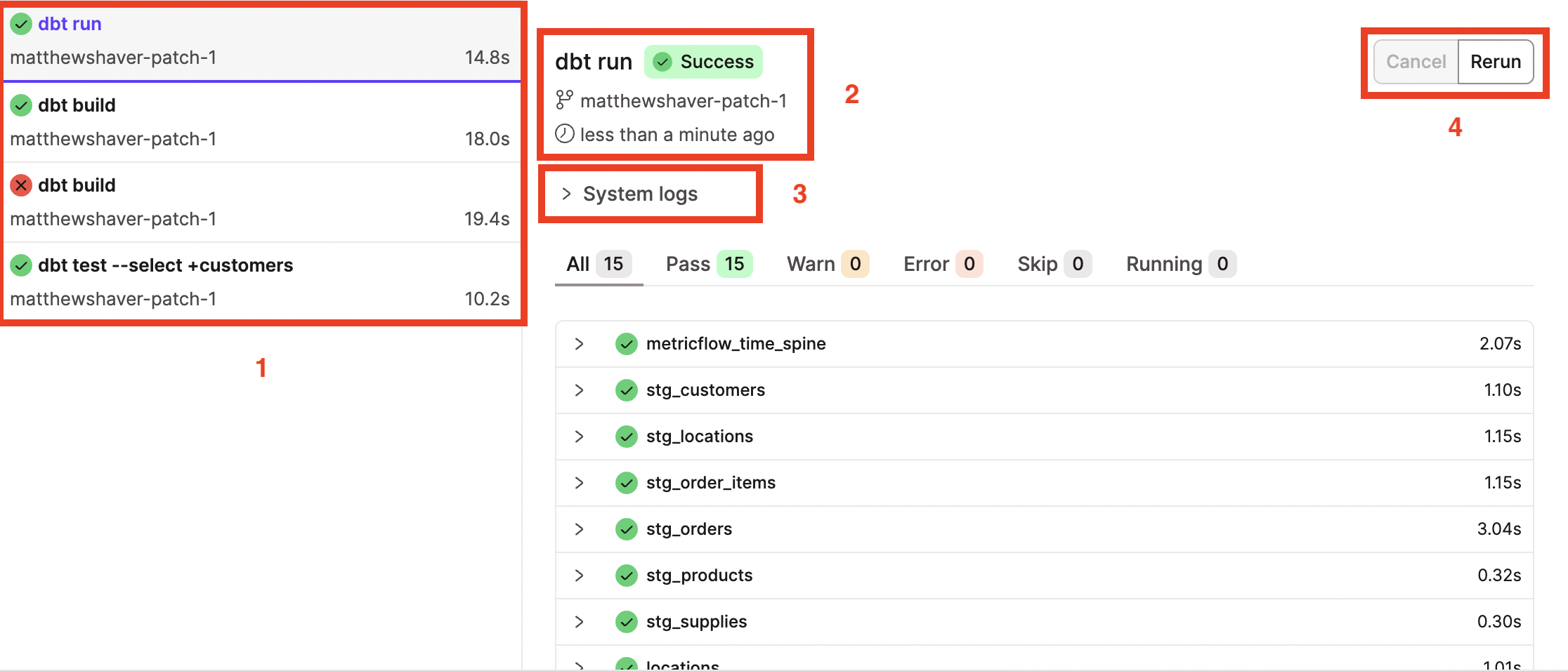 The Invocation History Drawer returns a log and detail of all your dbt invocations.